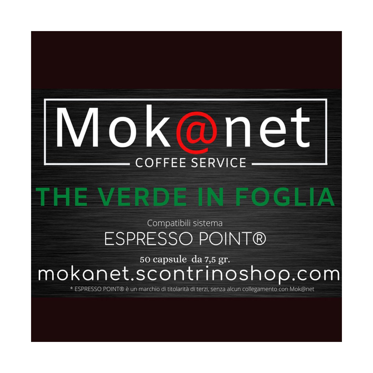 100 CAPSULE COMPATIBILI ESPRESSO POINT MOK@NET "THE VERDE IN FOGLIA"