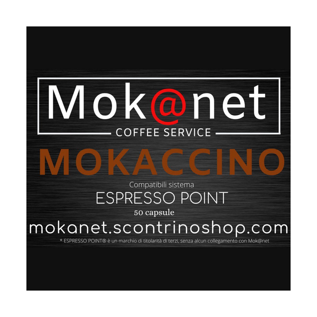 100 CAPSULE COMPATIBILI ESPRESSO POINT MOK@NET "MOKACCINO"