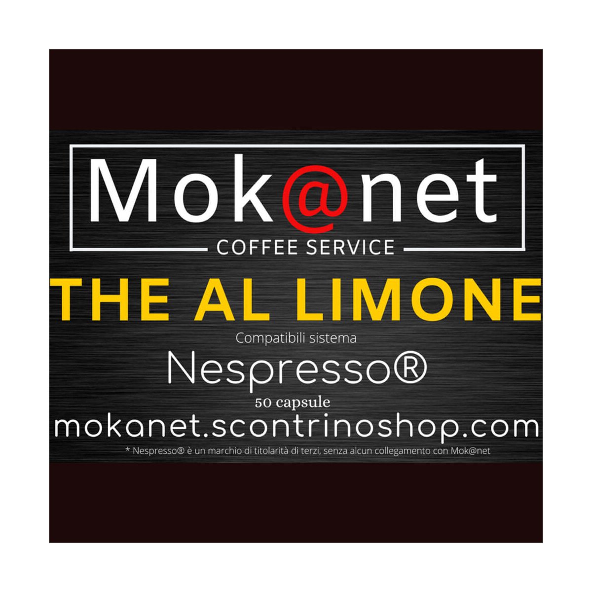 100 CAPSULE COMPATIBILI Nespresso MOK@NET "THE AL LIMONE"